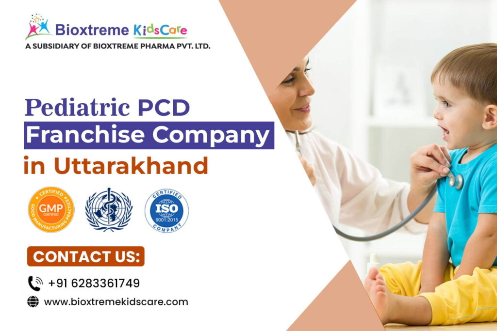 Pediatric PCD Franchise Company in Uttarakhand